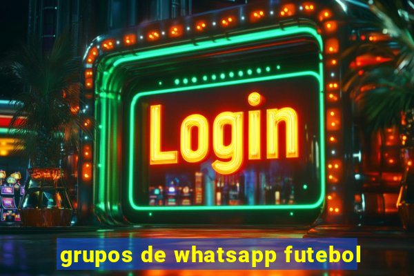 grupos de whatsapp futebol